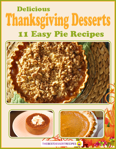 Delicious Thanksgiving Desserts: 11 Easy Pie Recipes